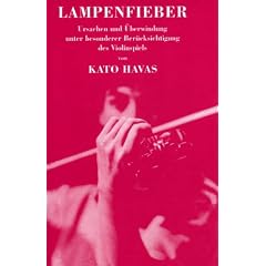 Lampenfieber: Ursachen und �berwindung unter besonderer Ber�cksichtigung des Violinspiels