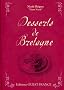 Desserts de Bretagne