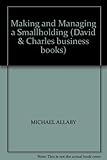 Making and managing a smallholding