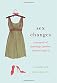 Sex Changes: A Memoir of Marriage, Gender, and Moving On