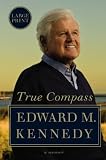 True Compass: A Memoir (Large Print)