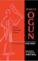 Africa's Ogun: Old World and New (African Systems of Thought)