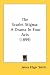 The Scarlet Stigma: A Drama In Four Acts (1899)