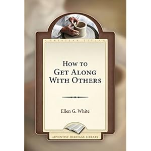 How To Get Along With Others
