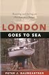 London Goes to Sea: Restoring and Sailing an Old Boat on a Budget