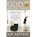 God, Are You There? (Arthur, Kay)