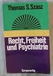 Recht, Freiheit und Psychiatrie