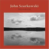 John Szarkowski: Photographs