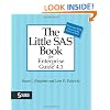 The Little SAS Book for Enterprise Guide 4.1