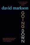 Going Down: A Novel