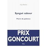 Syngue Sabour - La Pierre de Patience (Prix Goncourt 2008)