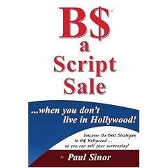 B$ a Script Sale ... when you don't live in Hollywood!
