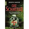 Die Schatten: Die Chroniken der Templer