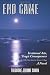 End Game: Irrational Acts, Tragic Consequences