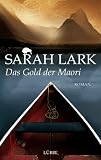 Das Gold der Maori: Roman