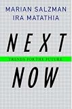 Next Now: Trends for the Future