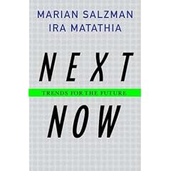 "Next, Now": Trends for the Future