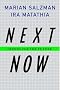 Next Now: Trends for the Future