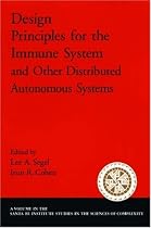 Design Principles for the Immune System and Other Distributed Autonomous Systems