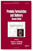 Protein Formulation and Delivery, Second Edition (Drugs and the Pharmaceutical Sciences)