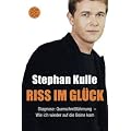 Riss im Gl�ck: Diagnose: Querschnittl�hmung - Wie ich wieder auf die Beine kam