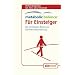 Metabolic Balance� F�r Einsteiger: Die wichtigsten Basics zur Stoffwechselumstellung