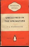 Uncle Fred in the springtime: A Blandings story