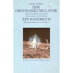 Der Orgonakkumulator Ein Handbuch