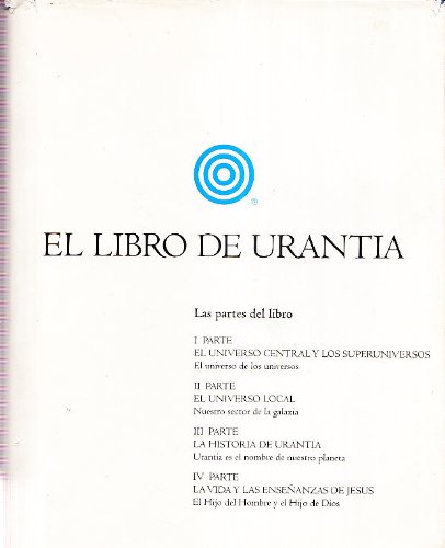 Urantia Book: El Libro De Urantia (Spanish Edition)
