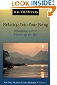 Relaxing into Your Being: The Water Method of Taoist Meditation Series Volume 1
