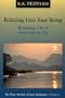 Relaxing into Your Being: The Water Method of Taoist Meditation Series, Vol. 1