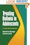 Treating Bulimia in Adolescents: A Family-Based Approach