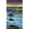 Math Through the Ages: A Gentle History for Teachers and Others, Expanded Edition (Mathematical Association of America Textbooks)