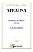 Die Fledermaus: The Bat : An Operetta in Three Acts (Kalmus Edition)