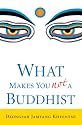 What Makes You Not a Buddhist