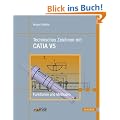 Technisches Zeichnen mit CATIA V5: Funktionen und Methoden