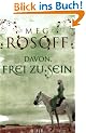 Davon, frei zu sein