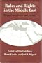Rules and Rights in the Middle East: Democracy, Law, and Society (Jackson School Publications in International Studies)