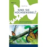 Sind Sie hochsensibel? Einmalige Sonderausgabevon "Elaine N. Aron"