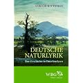 Deutsche Naturlyrik: Ihre Geschichte in Einzelanalysen