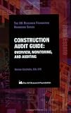 Construction Audit Guide: Overview, Monitoring, and Auditing