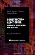 Construction Audit Guide: Overview, Monitoring, and Auditing