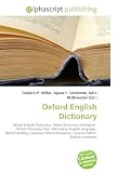 Produkt-Bild: Oxford English Dictionary: Oxford English Dictionary, Oxford Dictionary of English,  Oxford University Press, Dictionary, English language,  Oxford ... Concise Oxford  English Dictionary