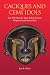 Caciques and Cemi Idols: The Web Spun by Taino Rulers Between Hispaniola and Puerto Rico (Caribbean Archaeology and Ethnohistory)