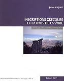 Inscriptions grecques et latines de la Syrie : Tome 11, Mont Hermon (Liban et Syrie)
