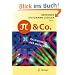 Pi und Co.: Kaleidoskop der Mathematik