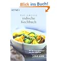Das gro�e indische Kochbuch: Mit 200 Originalrezepten aus allen Regionen