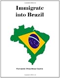 Immigrate Into Brazil