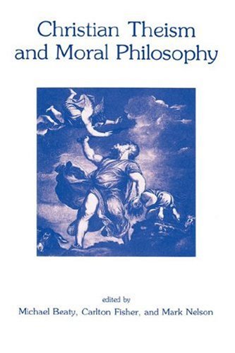CHRISTIAN THEISM &MORAL PHILOSOPHY under Theism in The Books Store