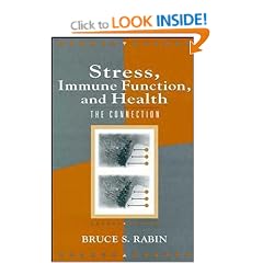Stress, Immune Function, and Health: The Connection